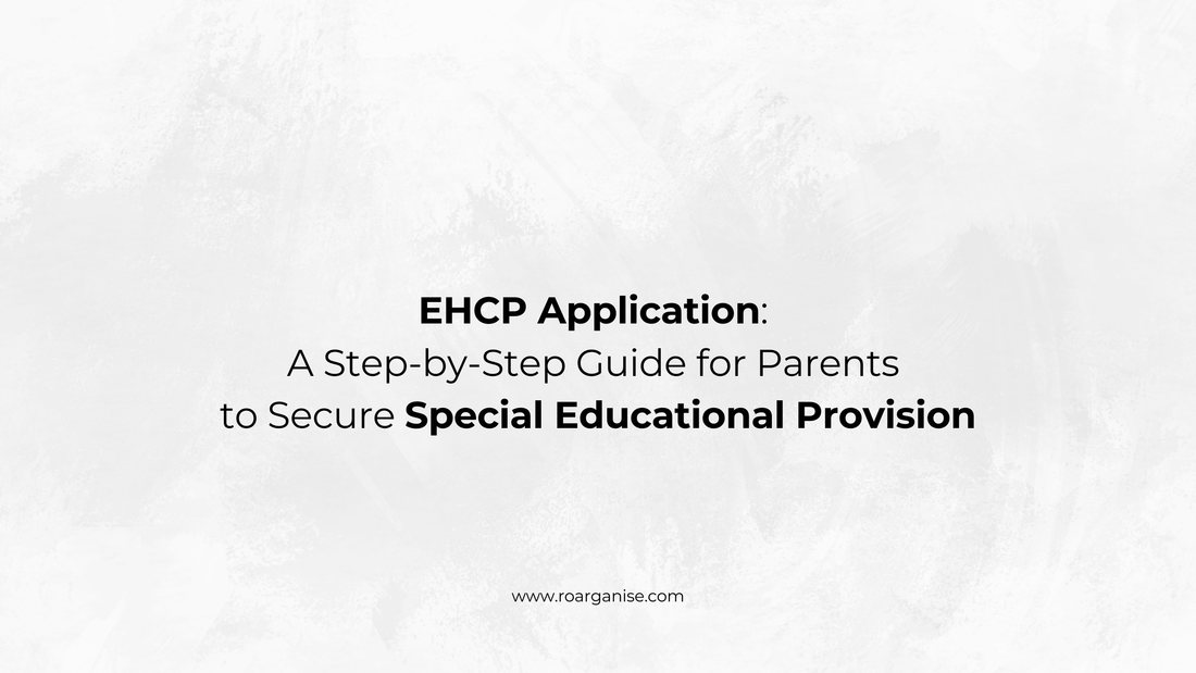 EHCP Application: A Step-by-Step Guide to Secure Special Educational Provision