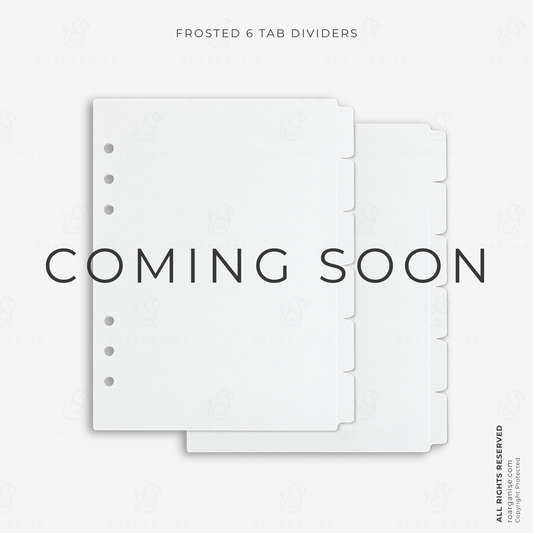 • 2-Pack of Frosted A5 Planner Dividers
• 6 Tabs per Pack, 12 Tabs in Total
• Frosted Design for a Clean, Minimalist Look
• Six-Ring Punched Pages
• Ideal for Organising Planner Sections
• Compatible with Your Roarganiser